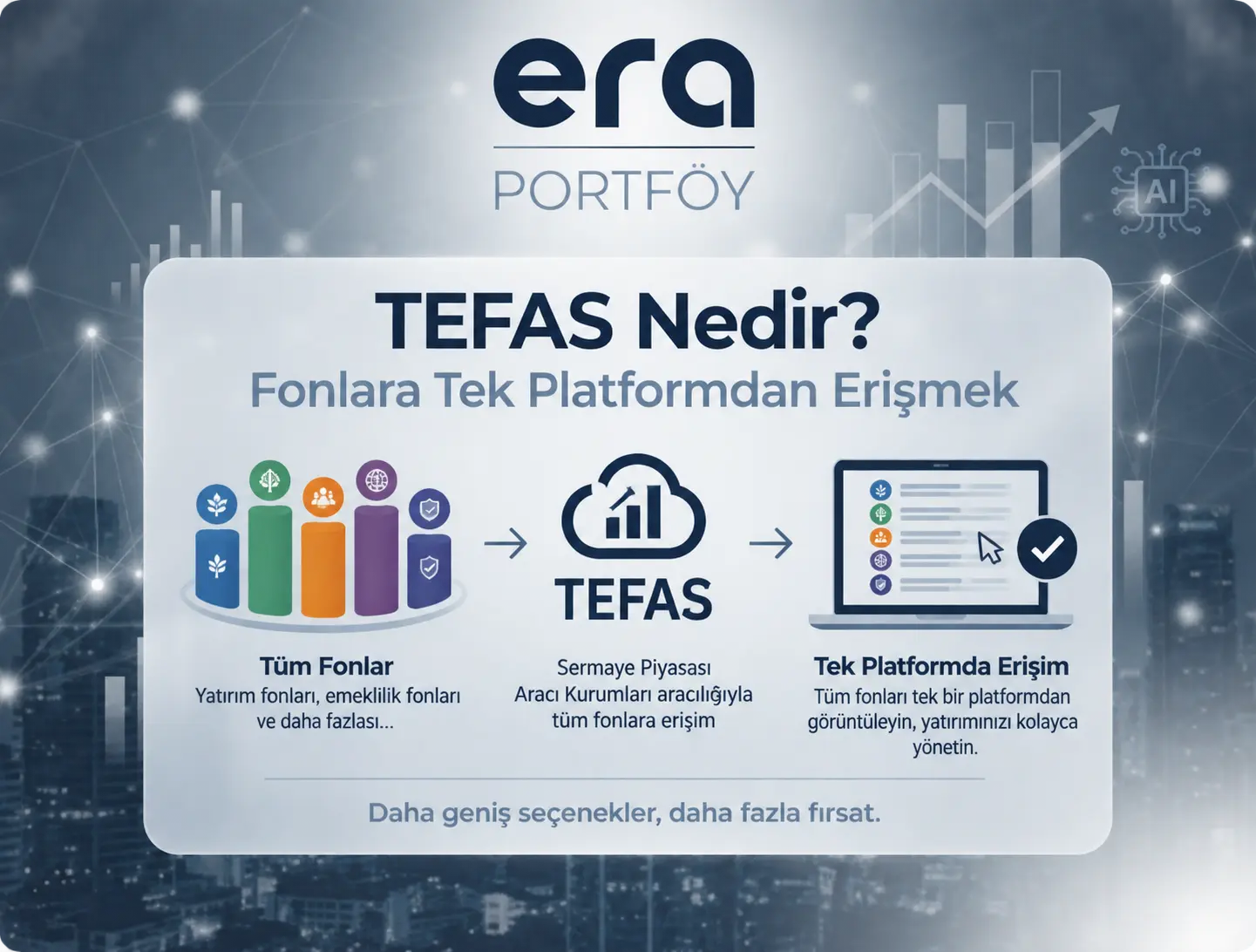 TEFAS Nedir? Fonlara Tek Platformdan Erişmek